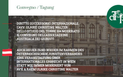 Diritto successorio internazionale: l’avv. Ulrike Christine Walter dello studio del Torre ha moderato il convegno dell’Associazione Austriaca dei Giuristi