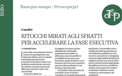 Carlo del Torre su il Sole 24 Ore: Sfratti, come accelerare la fase esecutiva senza riscrivere le regole